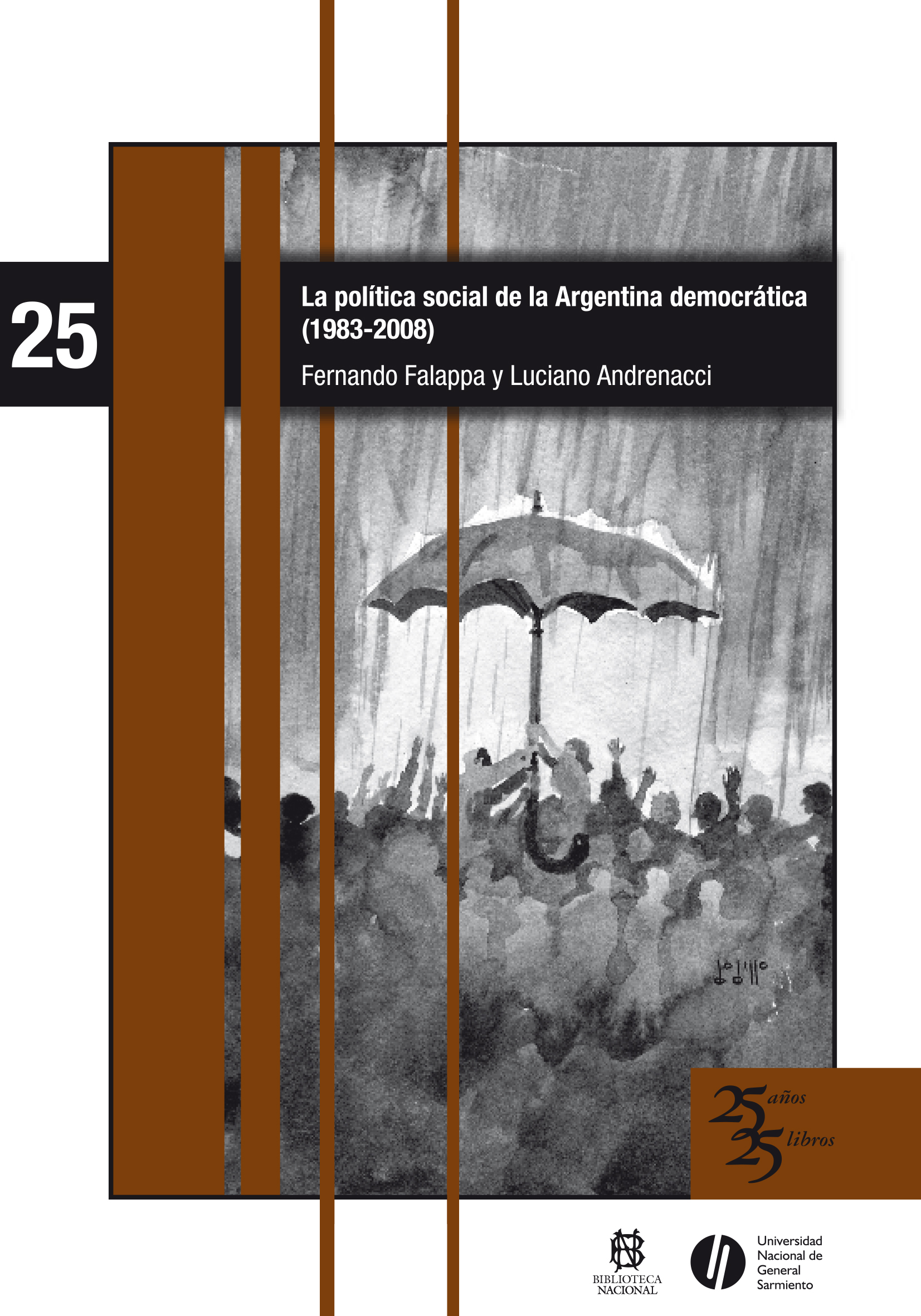 La política social de la Argentina democrática (1983-2008)