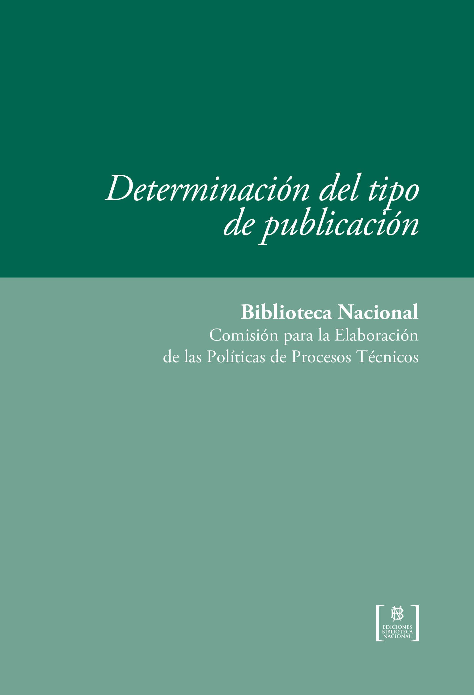 Determinación del tipo de publicación