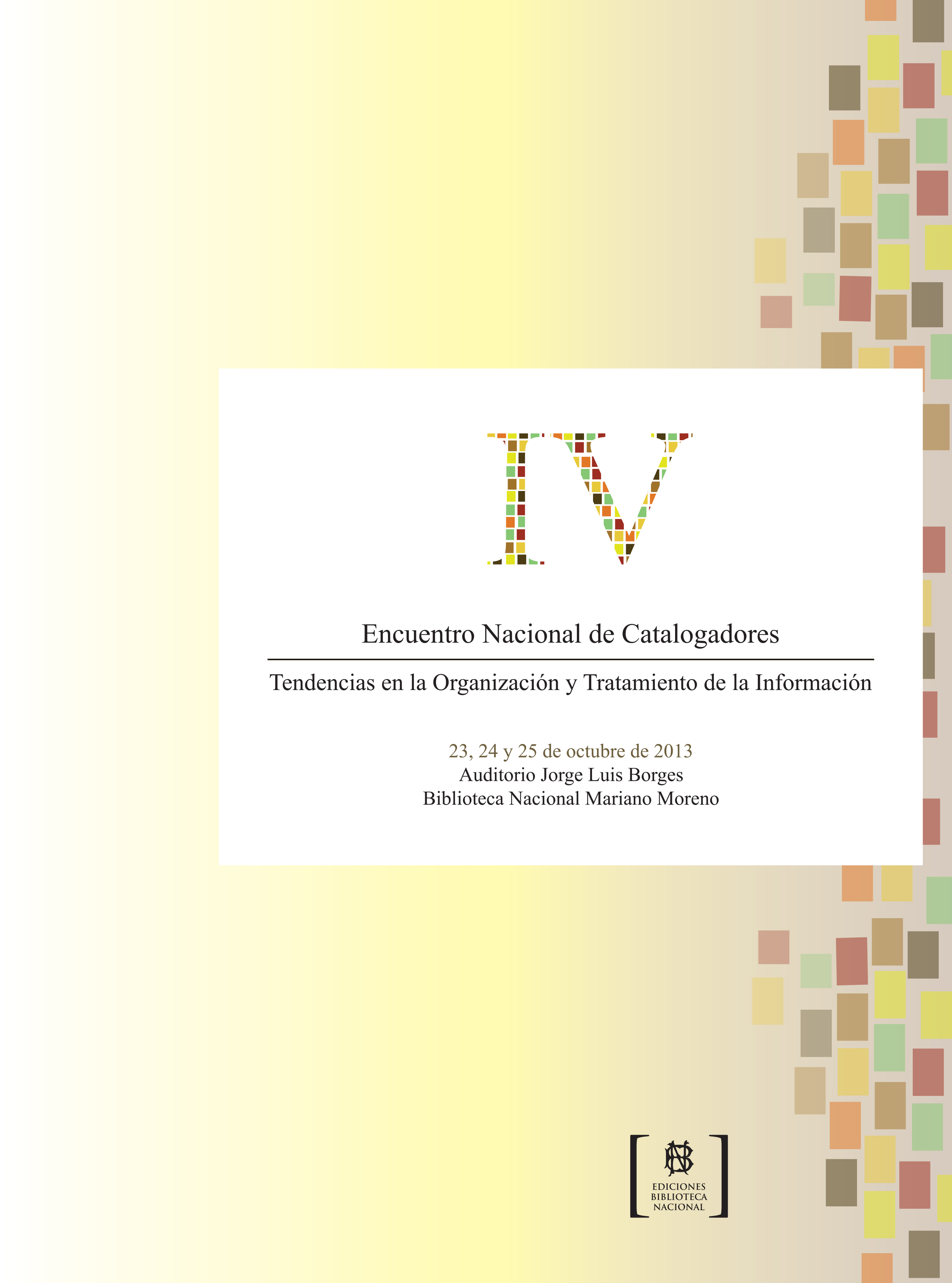 IV Encuentro Nacional de Catalogadores