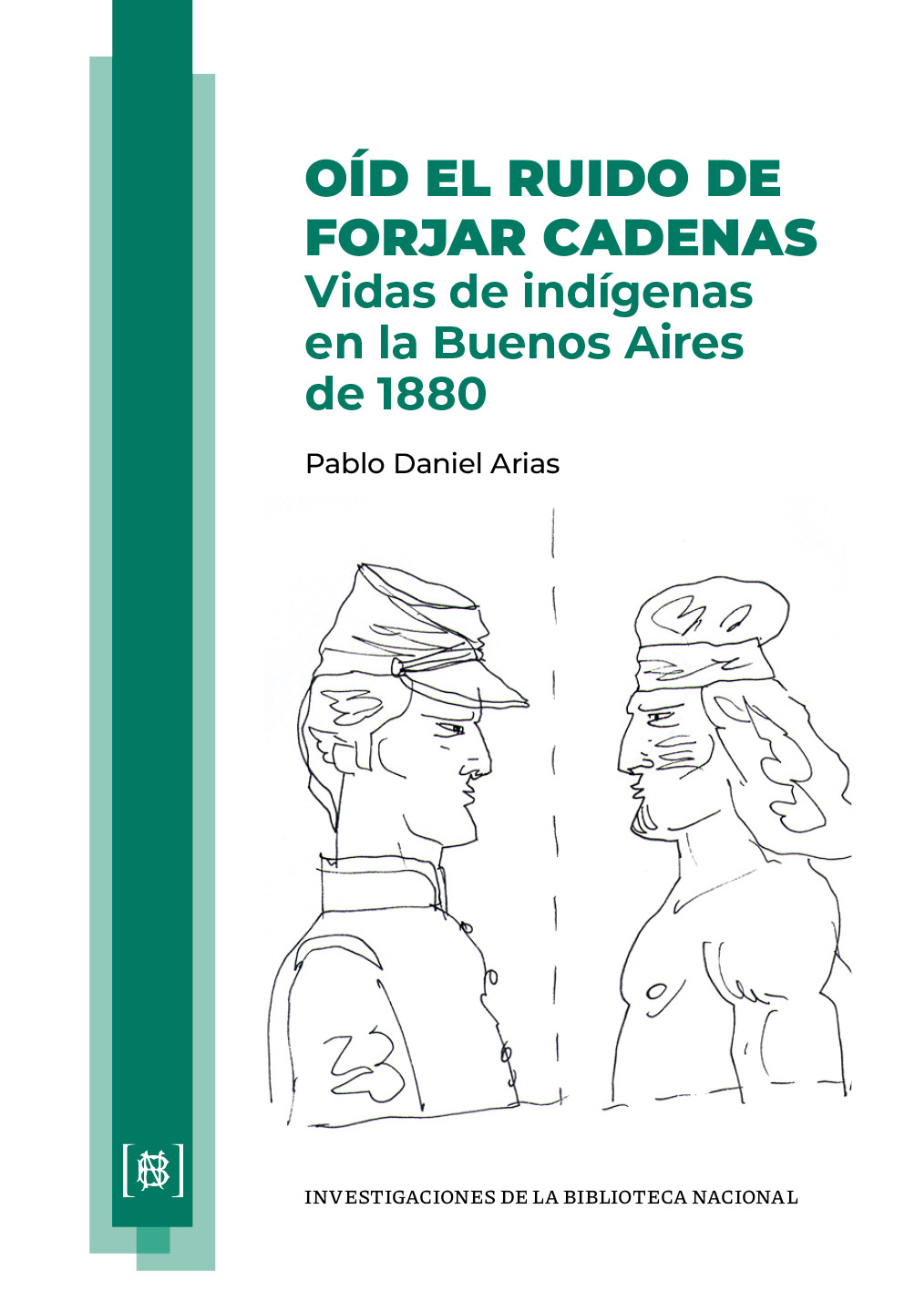Oíd el ruido de  forjar cadenas 