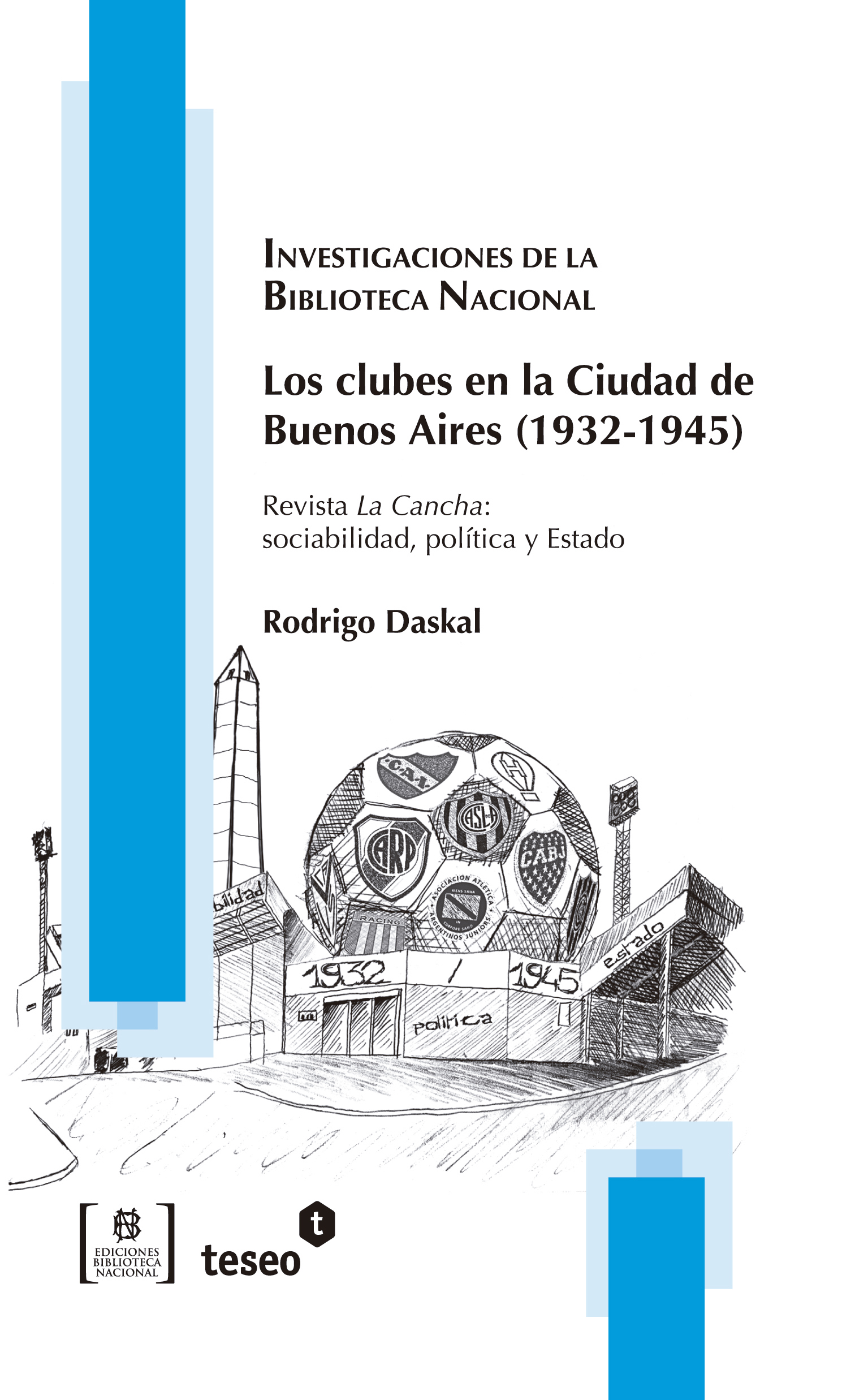 Los clubes en la Ciudad de Buenos Aires (1932-1945)